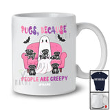 Personalized Custom Name Pugs Because People Creepy; Lovely Halloween Ghost Boo Owner T-Shirt