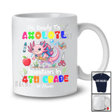 Personalized Custom Name Ready To Axolotl Question 4th Grade; Happy First Day Back To School T-Shirt