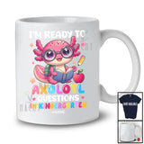 Personalized Custom Name Ready To Axolotl Questions In Kindergarten; Proud Back To School Students T-Shirt