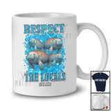 Personalized Custom Name Respect The Locals; Adorable Manatee Wildlife Sea Animal T-Shirt