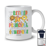 Personalized Custom Name Retired Principal Love New Schedule; Joyful Mother's Day Retirement T-Shirt