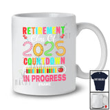 Personalized Custom Name Retirement Class of 2025 In Progress; Lovely Back To School Last Day T-Shirt