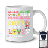 Personalized Custom Name Skilled Enough To Be A Paraprofessional Crazy; Lovely Gnomes Flowers T-Shirt