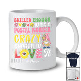 Personalized Custom Name Skilled Enough To Be A Postal Worker Crazy; Lovely Gnomes Flowers T-Shirt