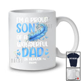 Personalized Custom Name Son Of Wonderful Dad In Heaven; Proud Father's Day Memories T-Shirt