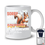 Personalized Custom Name Sorry My Squirrel Ate My Homework; Lovely Squirrel Animal T-Shirt