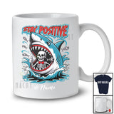 Personalized Custom Name Stay Positive; Lovely Summer Vacation Skeleton In Shark; Ocean Sea T-Shirt