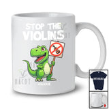 Personalized Custom Name Stop The Violins; Humorous Anti Violin Player Musician Protest T-Rex T-Shirt