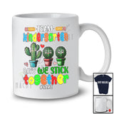 Personalized Custom Name Team Kindergarten We Stick; Joyful 100 Days Of School Three Cactus T-Shirt