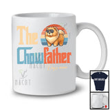 Personalized Custom Name Vintage The Chowfather, Lovely Father's Day Chow Chow, Family T-Shirt