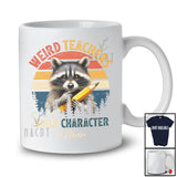 Personalized Custom Name Weird Teachers Build Character; Joyful Back To School Raccoon Vintage Retro T-Shirt