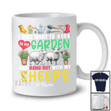 Personalized Custom Name Work In My Garden Hang Out With My Sheeps; Lovely Gardening Farmer T-Shirt