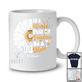 Personalized Custom Name World Full Of Grandmas Be A Mom; Proud Mother's Day Daisy Flowers T-Shirt