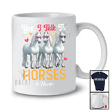 Personalized Custom Name Yes; I Talk To Horses; Humorous Three Sunglasses Horses Farmer T-Shirt