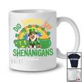 Personalized Did Someone Say Shenanigans; Lovely St. Patrick's Day Custom Name Corgi Rainbow T-Shirt