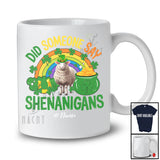 Personalized Did Someone Say Shenanigans; Lovely St. Patrick's Day Custom Name Sheep Rainbow T-Shirt
