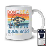 Personalized Don't Be A Dumb Bass Fish; Cheerful Fish Vintage Retro; Custom Name Fishing Fisher T-Shirt