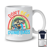 Personalized Don't Be A Dumb Bass Fish; Lovely Fish Rainbow; Custom Name Fishing Fisher T-Shirt