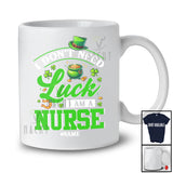 Personalized Don't Need Luck I'm A Nurse; Happy St. Patrick's Day Custom Name Jobs Shamrock T-Shirt