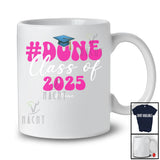 Personalized Done Class Of 2025; Humorous Graduation Custom Name Graduate; Women Family T-Shirt