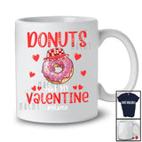Personalized Donuts Are My Valentine; Humorous Custom Name Single Donuts; Drinking Drunker T-Shirt