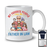 Personalized Favorite People Call Me Father in law, Lovely Father's Day 5 Son Daughter Custom Name T-Shirt