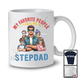 Personalized Favorite People Call Me Stepdad, Lovely Father's Day 4 Son Daughter Custom Name T-Shirt