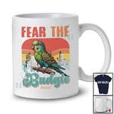 Personalized Fear The Budgie; Lovely Vintage Retro Custom Name Macaw Owner; Bird Lover T-Shirt
