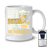 Personalized Give Me A Beer It's My 2nd Father's Day; Amazing Custom Name Drinking Drunker T-Shirt