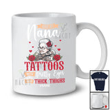 Personalized Great Nana With Tattoos Pretty Eyes; Amusing Mother's Day Custom Name Family T-Shirt