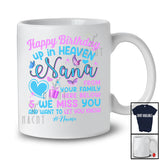 Personalized Happy Birthday Up In Nana; Lovely Mother's Day Custom Name Memories Family T-Shirt