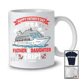 Personalized Happy Father's Day Father Daughter Trip; Amusing Cruise Ship; Custom Name Family T-Shirt