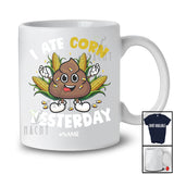 Personalized I Ate Corn Yesterday; Sarcastic Halloween Poop Corn; Custom Name Vegan Family T-Shirt