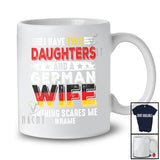 Personalized I Have Two Daughters German Wife; Amazing Father's Day Vintage; Custom Name Husband T-Shirt