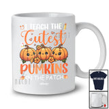 Personalized I Teach The Cutest Pumpkins; Lovely Thanksgiving Custom Name Teacher Three Pumpkins T-Shirt