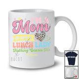 Personalized I'm A Mom And A Lunch Lady; Amazing Mother's Day Leopard Heart; Custom Name Family T-Shirt