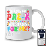 Personalized I'm Ready For th Pre-K; Amusing Back To School Custom Name Teachers Student T-Shirt