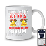 Personalized If You Like My Bells See My Drum; Joyful Christmas Custom Name Adult; Family T-Shirt