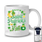 Personalized It's Saint Patrick's Day Y'all; Amazing Shamrocks Horseshoes; Custom Name Family T-Shirt