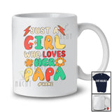 Personalized Just A Girl Who Loves Her Papa; Lovely Father's Day Flowers; Custom Name Family T-Shirt