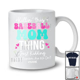 Personalized Killin' This Baseball Mom; Humorous Mother's Day Hearts Baseball; Custom Name Player T-Shirt