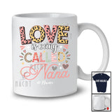 Personalized Love Is Being Called Nana; Proud Mother's Day Leopard; Custom Name Family T-Shirt