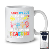 Personalized Love My Job For Little Reasons; Joyful Back To School 100 Days; Custom Name Teacher T-Shirt