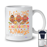 Personalized Love My Kindergarten Turkeys; Lovely Thanksgiving Custom Name Teacher Three Turkey T-Shirt