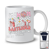 Personalized Mom Bartender Nothing Scares Me; Proud Mother's Day Custom Name Family Jobs T-Shirt