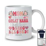 Personalized Mom Nana Great Nana Keep Blessed; Proud Mother's Day Hearts; Custom Name Family T-Shirt