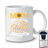 Personalized Mom You Are The Queen; Amusing Mother's Day Sunflower; Custom Name Mom Family T-Shirt