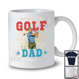 Personalized My Favorite Golf Player Calls Me Dad, Proud Father's Day Custom Name, Vintage T-Shirt
