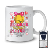 Personalized My Favorite Softball Player Call Me Mother; Happy Mother's Day Hearts Sport; Family T-Shirt