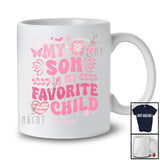 Personalized My Son Is My Favorite Child; Lovely Mother's Day Custom Name Mom; Family T-Shirt